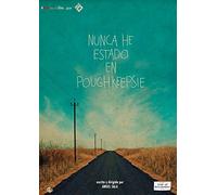 Nunca he estado en Poughkeepsie [Import]