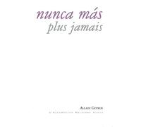 Nunca Mas / Plus jamais - Allain Glykos - Escampette - broché - Roman