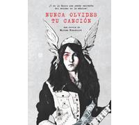 Nunca Olvides Tu Canción: ¿Y si lo único que puede salvarte del abismo es la música?