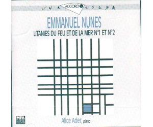 Nunes: Litanies Du Feu Et De La Mer N° 1 et N° 2