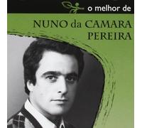 Nuno Da Camara Pereira - O Melhor de