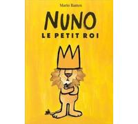 NUNO le petit roi