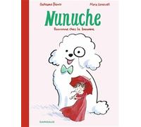 Guillaume Bianco – Nunuche – Tome 2 : Ronronne chez la baronne – cartonné – Dargaud