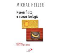 Nuova fisica e nuova teologia