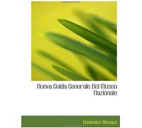Nuova Guida Generale Del Museo Nazionale