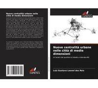 Nuove Centralità Urbane Nelle Città Di Medie Dimensioni