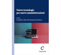 Nuove tecnologie per nuove amministrazioni