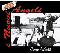 Nuovi Angeli - Donna Felicita'