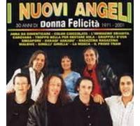 Nuovi Angeli - Donna Felicita' [Import]