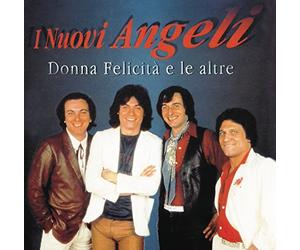 Nuovi Angeli - Le Piu' Belle Canzoni
