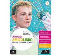 Nuovo amico libro. Con Letteratura. Per la Scuola media. Con e-book. Con espansione online (Vol. 2)
