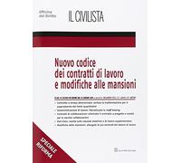Nuovo codice dei contratti di lavoro e modifiche alle mansioni