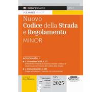 Nuovo codice della strada e regolamento Minor. Con aggiornamento online