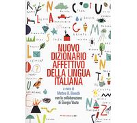 Nuovo dizionario affettivo della lingua italiana. Nuova ediz.