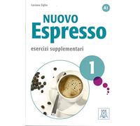 Nuovo Espresso 1 - einsprachige Ausgabe. Esercizi supplementari: corso di italiano