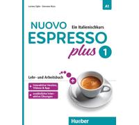 Nuovo Espresso plus 1: Ein Italienischkurs / Lehr- und Arbeitsbuch plus interaktive Version