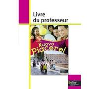 Italien 1re Année A1 Nuovo Piacere! - Livre Du Professeur