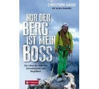 Nur Der Berg Ist Mein Boss