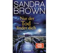 Nur der Tod findet dich: Thriller