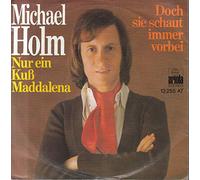 Nur ein Kuß Maddalena/Doch sie schaut immer vorbei (7" Vinyl Single)(1974)(Ariola 13255 AT)