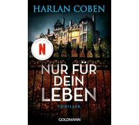 Nur für dein Leben: Thriller