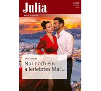 Nur noch ein allerletztes Mal ... - Dani Collins - Cora Verlag - ebook (ePub) - Livre