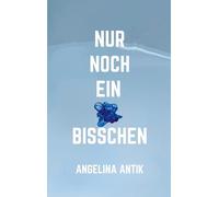 Nur noch ein bisschen