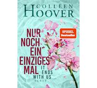 Nur noch ein einziges Mal – It Ends with Us – Éditeur dtv