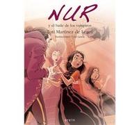 Nur Y El Baile De Los Vampiros - [Livre en VO] Martínez De Lezea, Toti, Landa, Ivan (Auteur)