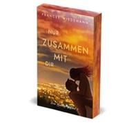 Nur zusammen mit Dir: Selbstfindung & tiefe Liebe: Spannender Liebesroman über den Mut zur eigenen Stimme. Mit Farbschnitt! | Mit wunderschönem limitierten Farbschnitt (New Heaven)