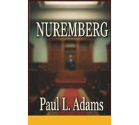 NUREMBERG: A Detailed Examination of the Nuremberg Trials Film, Its Historical Context, Ethical Implications, and Cinematic Impact