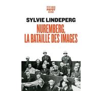 Nuremberg, La Bataille Des Images
