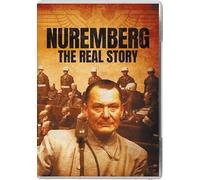 Nuremberg: The Real Story