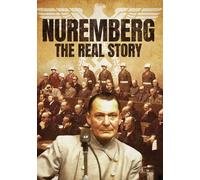 Nuremberg - The Real Story [Digital Video Disc]