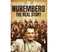 Nuremberg - The Real Story [DVD]