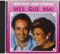 Nuria Feliu - Nuria Feliu/Josep Carreras: Mes Que Mai [Import]