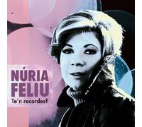 Núria Feliu - Te'n recordes [Import]