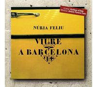 Nuria Feliu - Viure a Barcelona [Import]