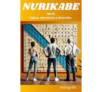 NURIKABE: Para amantes do Sudoku e xogos de lóxica: descobre o Nurikabe e adestra o teu cerebro con pasatempos Xaponeses .