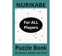Nurikabe Puzzle Book: Nurikabe Puzzle Book with Easy-to-Read Print | 6x 9 inches | 100 pages | 50 Puzzles | with Solutions and Instructions | Great ... Holidays, Free Times, Brain Exercise