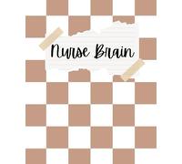 Nurse Brain Notebook for Work: A Comprehensive Guide for Report, Patient Care and Shift Handover: Space for up to 250 patients: Designed to support ... busy shifts, clinicals, and fast-paced floors