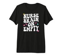 Nurse Brain on Empty Retro Coffee Slogan Graphic T-Shirt Haut de Gamme