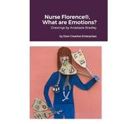 Nurse Florence(R), What are Emotions?