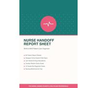 Nurse Handoff Report Sheet: Shift-to-Shift Patient Care Organizer Quick Reference | Clinical Brain Teasers