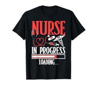 Nurse in Progress Loading Healthcare Humor T-Shirt