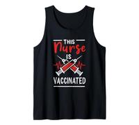 Nurse is Vaccinated Cette infirmière est vaccinée Pro vaccin Débardeur