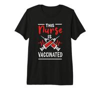 Nurse is Vaccinated Cette infirmière est vaccinée Pro vaccin T-Shirt Haut de Gamme