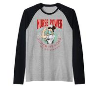 Nurse Power Saving Life is My Job Not All Heroes Wear Capes Manche Raglan