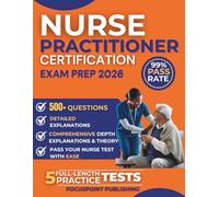 Nurse practitioner Certification Exam prep 2026: A Comprehensive, Practice-Based Review for Certification Success in Adult-Gerontology, Family, and Psychiatric-Mental Health Primary Care