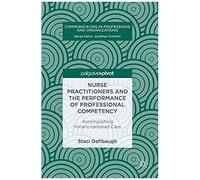 Nurse Practitioners And The Performance Of Professional Competency